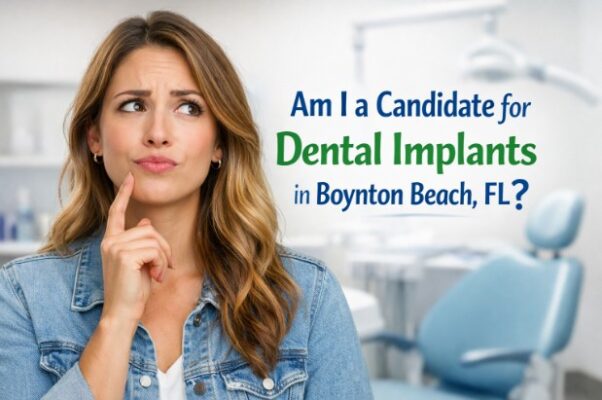 Am I a Candidate for Dental Implants in Boynton Beach, FL? 